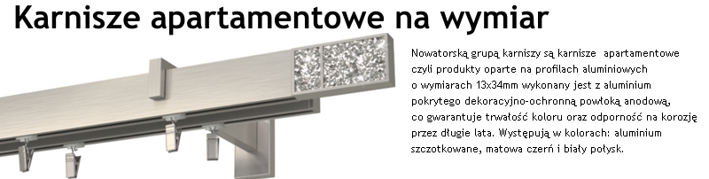 Karnisze apartamentowe na wymiar